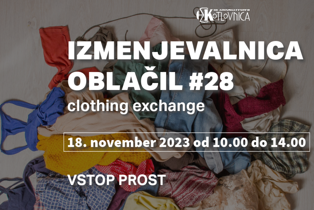 Izmenjevalnica oblačil #28 | clothing exchange