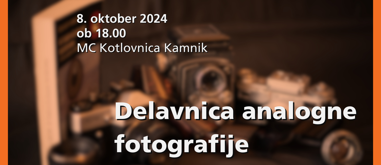 Delavnica analogne fotografije