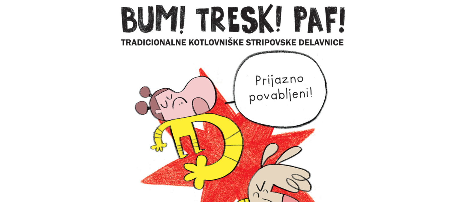 BUM! TRESK! PAF! tradicionalne kotlovniške delavnice stripa