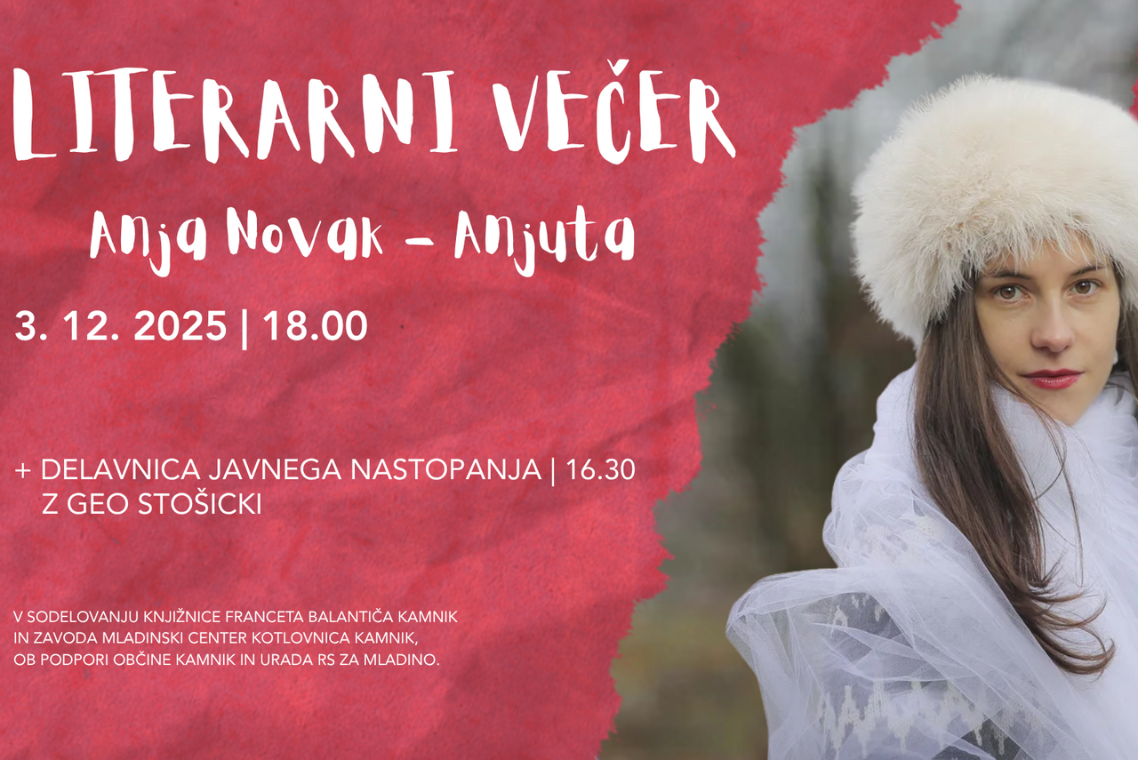 Literarni večer: Anja Novak - Anjuta (zbirka Žilažili)