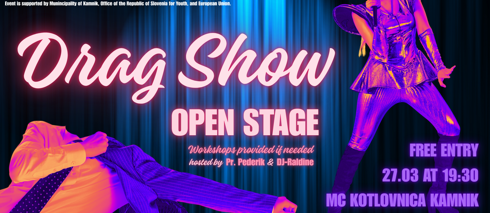 Drag show: open stage