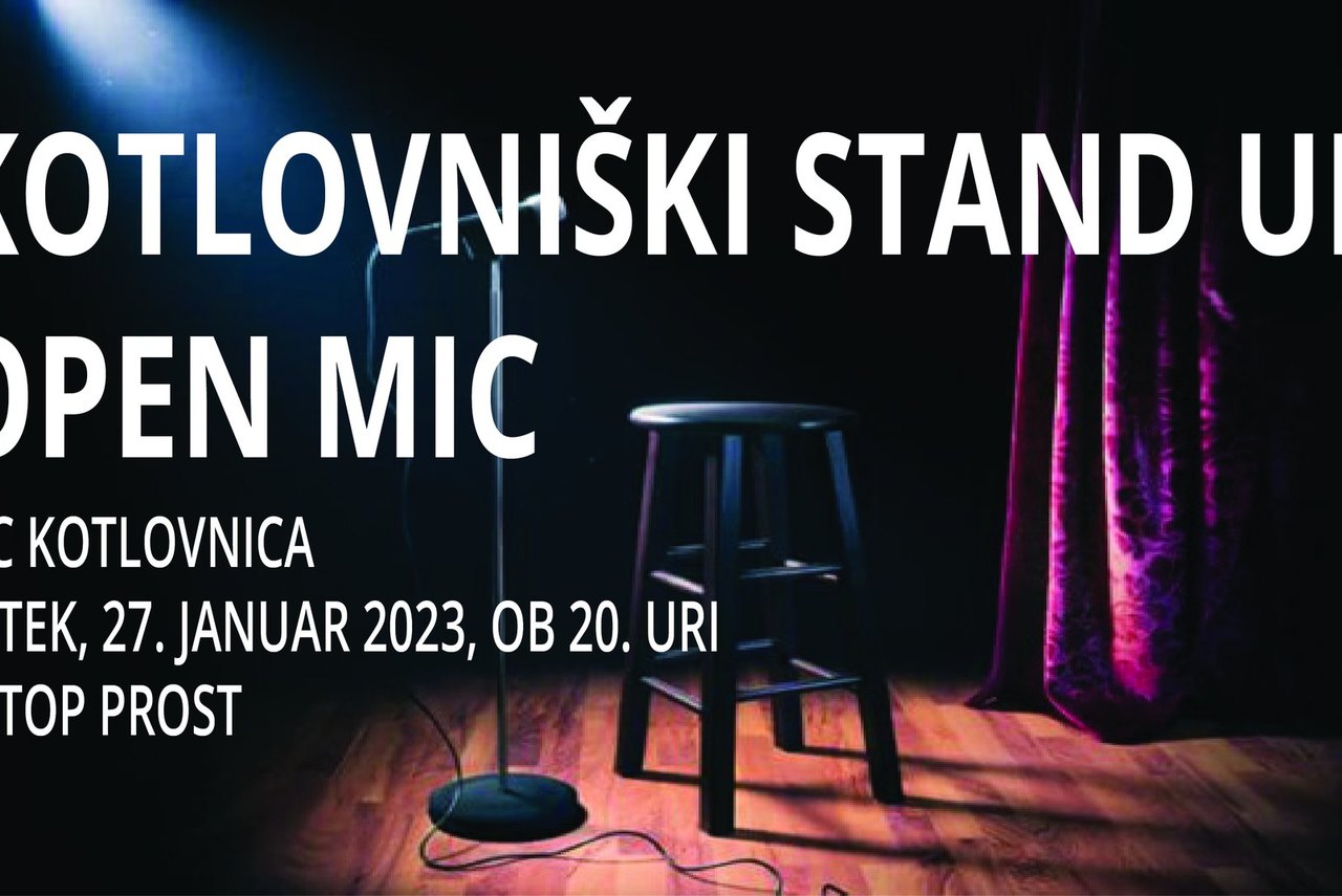 Kotlovniški stand up: Open mic