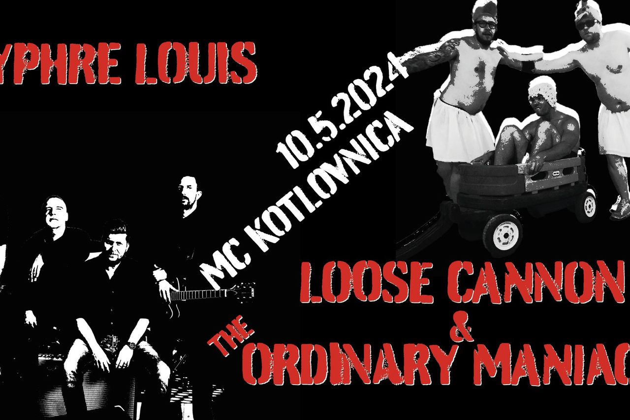Koncert: Cyphre Louis in Loose Cannon & The Ordinary Maniacs
