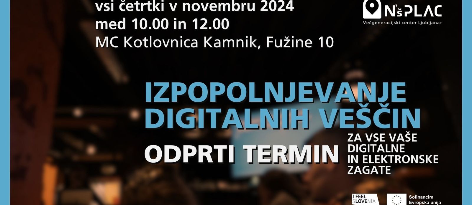 VGC+ Izpopolnjevanje digitalnih veščin ODPRTI TERMIN